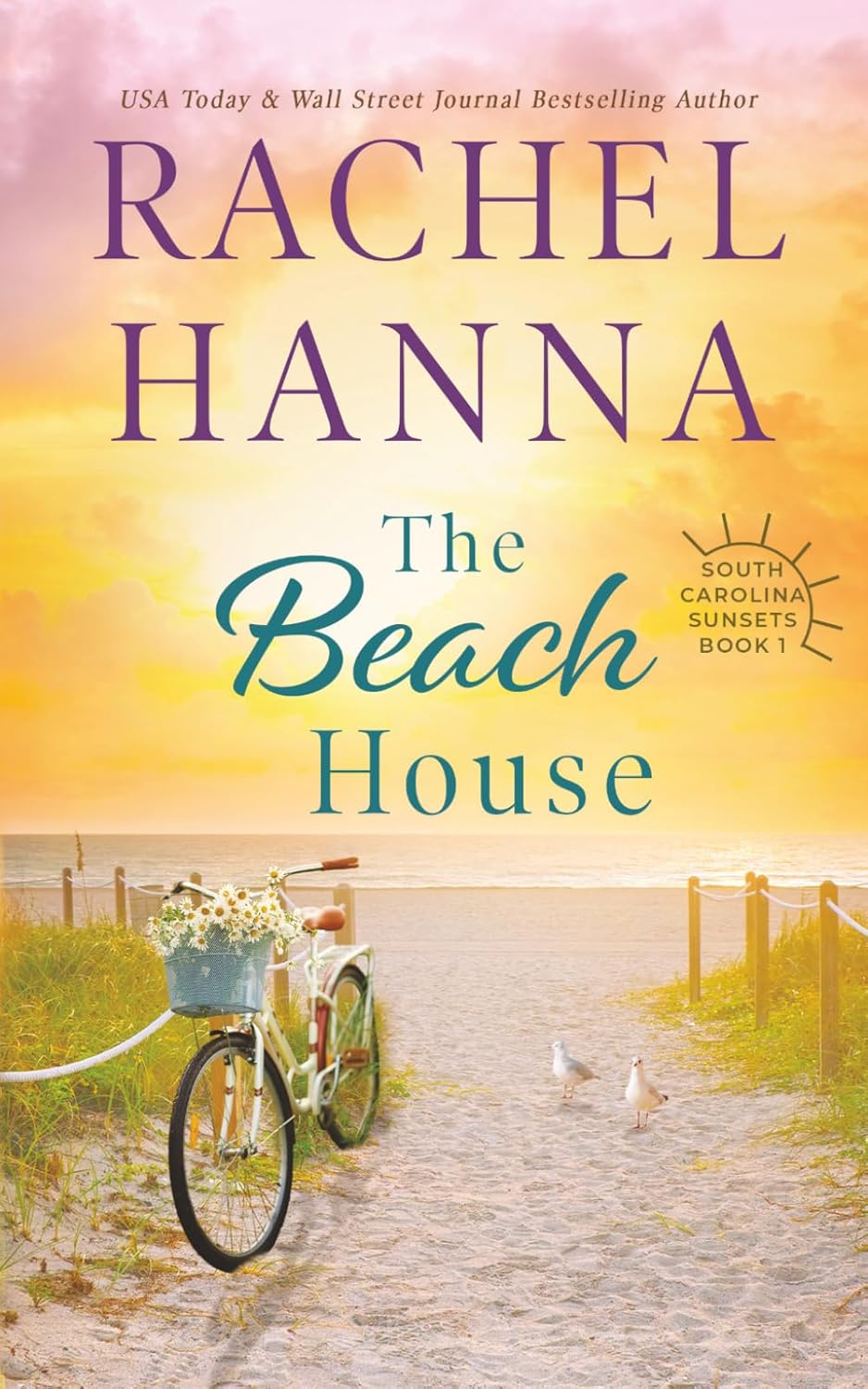 The Beach House (South Carolina Sunsets)
